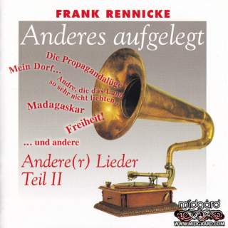 Frank Rennicke - Anderes Aufgelegt - Andere(r) Lieder Teil II