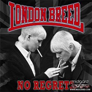 London breed - No regrets