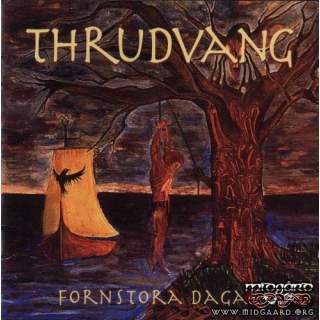Thrudvang - Forstora dagar vinyl