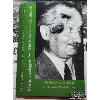 Who is Nietzsche's Zarathustra? - Martin Heidegger