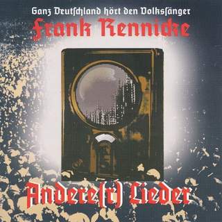 Frank Rennicke – Andere(r) Lieder Teil I