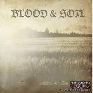 Blood & Soil - The stika & The Sun MCD