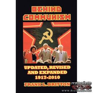 Behind Communism - Frank L Britton