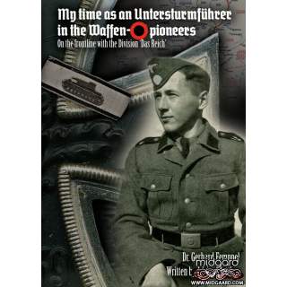 My time as an Untersturmführer in the Waffen-SS pioneers - Adrian Matthes