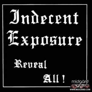 Indecent Exposure - Reveal All! LP