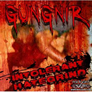 Gungnir – Intolerant Hategrind