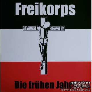 Freikorps ‎- Die Frühen Jahre 