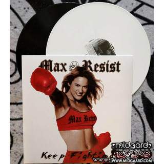 Max resist - Keep fighting Vinyl