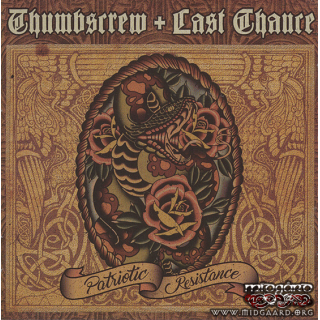 Thumbscrew & Last Chance - Patriotic Resistance