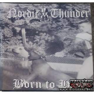 Nordic thunder - Born To Hate...The Final Stand Double Vinyl (Us-import)