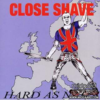 Close Shave – Hard As Nails Vinyl