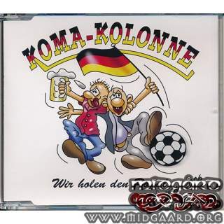 KomaKolonne - Wir Holen Den Pokal Wm 2006 MCD