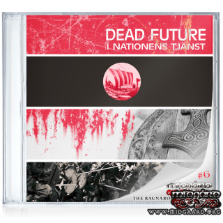 Dead Future - I nationens tjänst (Ragnarock collection vol.6)