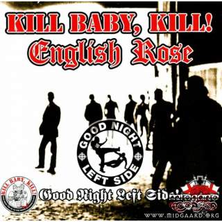 Kill Baby, Kill! & English Rose - Good night left side! (2022)