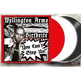 Birthrite / Wellington Arms - You Can´t Stop Us! EP