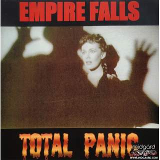 Empire Falls - Total panic