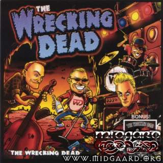 Wrecking Dead - The wrecking dead