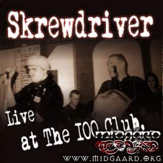 Skrewdriver - Live at The 100 club, 1983