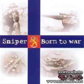 Sniper - Born to war (us-import)