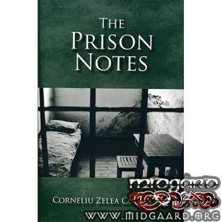 The Prison Notes - Corneliu Z Codreanu, Julius Evola