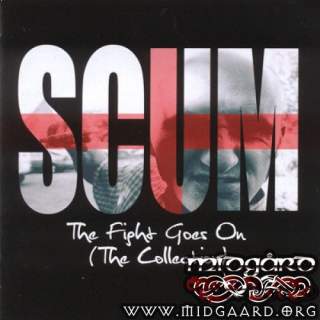 Scum - The fight goes on