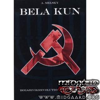 Bela Kun - A. Melsky