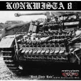 Konkwista 8 - Bend Their Rule (Digi Tank Edition) 