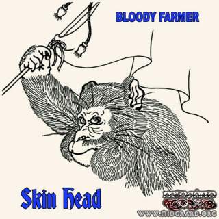 Bloody Farmer - Skin Head EP