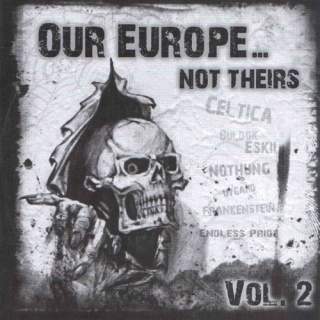 Our Europe...Not theirs Vol 2