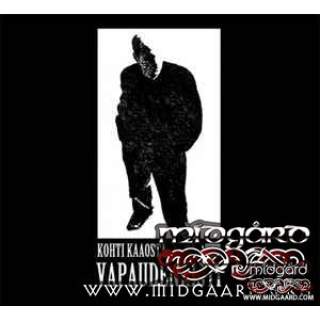 Vapaudenristi ‎– Kohti Kaaosta