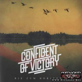 Confident of Victory - Bis Zum Horizont