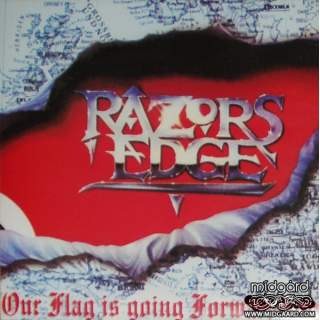 Razors Edge – Our Flag Is Going Forward Too