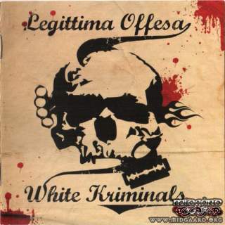 Legittima Offesa - White Kriminals