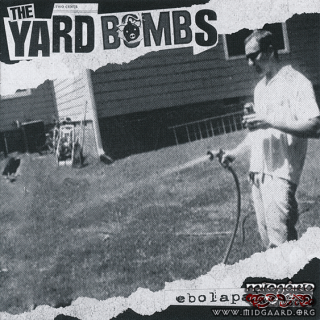 The Yardbombs ‎– Ebolapalooza 