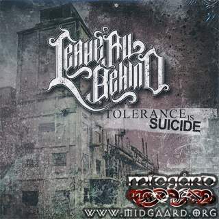 Leave all behind - Tolerance is suicide (single-case)