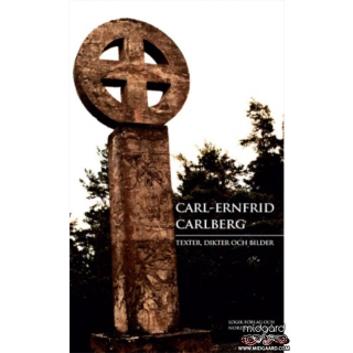 Texter, dikter och bilder - Carl-Ernfrid Carlberg