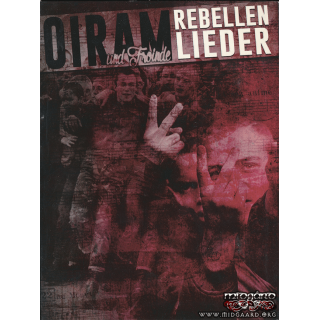 Oiram und Freunde - Rebellenlieder (DVD-digi)