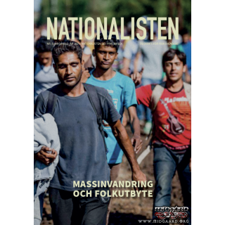 Nationalisten #15: Massinvandring och folkutbyte