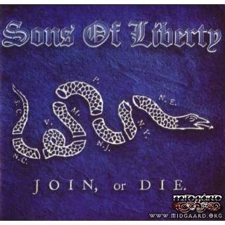 Sons of Liberty - Join Or Die