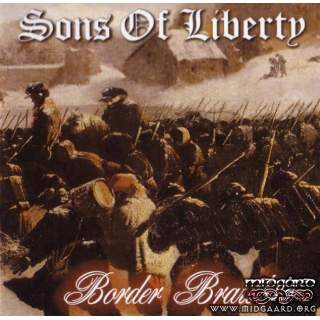 Sons of Liberty - Border Brawl