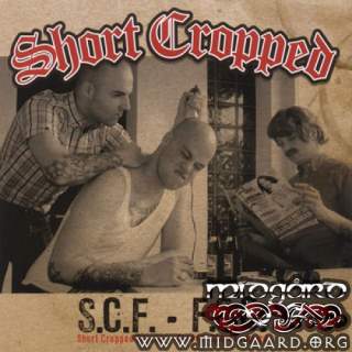 Short Cropped - S.C.F / F.S.C