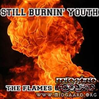 Still Burnin' Youth - The Flames of Hatred