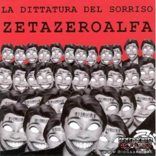 ZetaZeroAlfa - La dittatura del sorriso