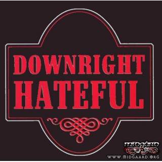 Downright Hateful - Downright Hateful