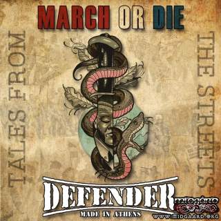 March or Die / Defender - Tales from the Streets