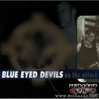 Blue Eyed Devils - On the Attack  (us-import))