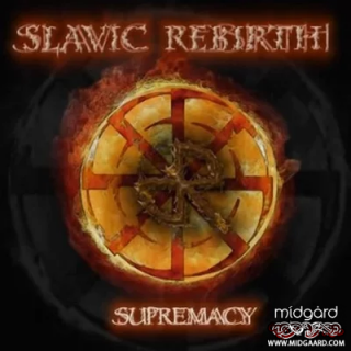 Slavic Rebirth - Supremacy