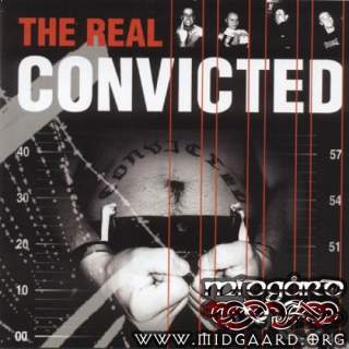 Convicted - The real convicted