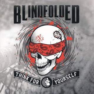 Blindfolded - Think for yourself