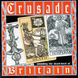 Crusade - Sounding the death-knell of Britain